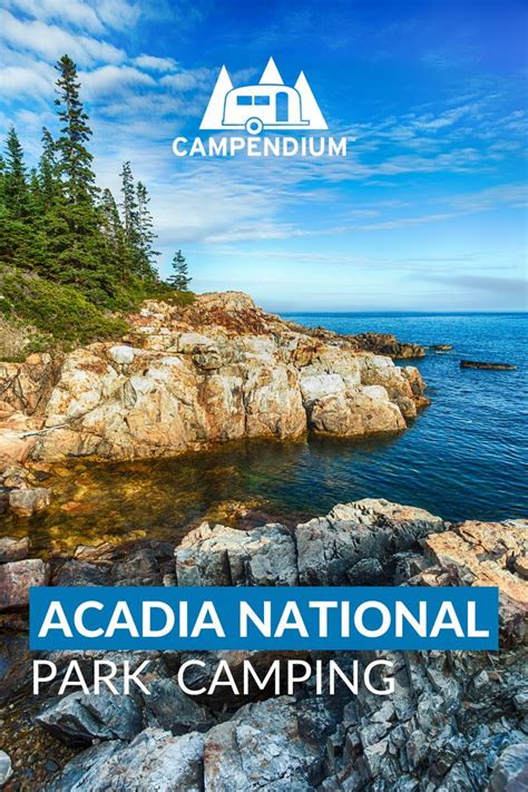 Acadia National Park Camping Camping Resort, Camping Glamping, Camping Spots, Adventure Planning ...