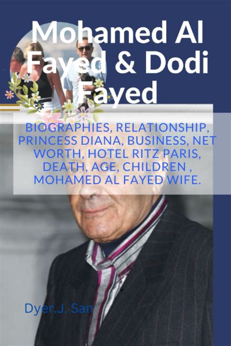 Buy Mohamed Al Fayed & Dodi Fayed: Biographies, Relationship, Princess ...