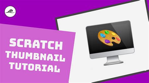 Scratch Thumbnail Tutorial - YouTube