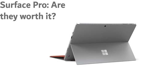 Surface Pro: Are they worth it? Fixerman Tech Blog