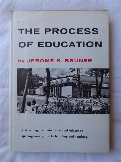 THE PROCESS OF EDUCATION by BRUNER, Jerome S.: VG-Fine Cloth: yellow with black spine (1966 ...