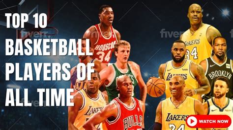 Top 10 basketball players of all time