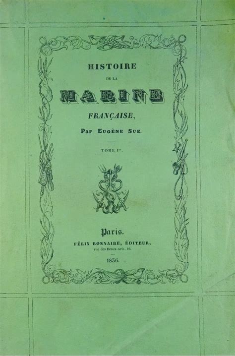 Proantic: Sue (eugène) - History Of The French Navy. Félix Bonnaire,