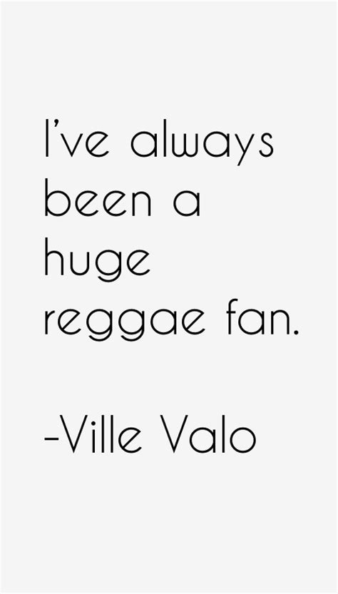 Ville Valo Quotes & Sayings