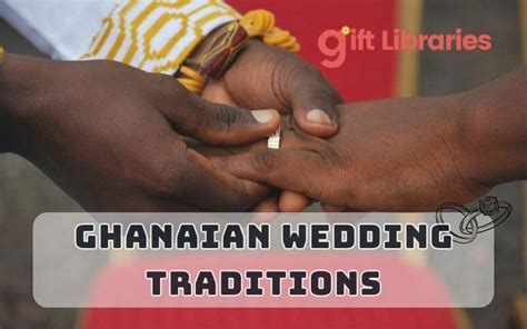 Ghanaian Wedding Traditions: 10 Detailed Unique Customs