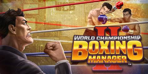 World Championship Boxing Manager™ 2 | Nintendo Switch download software | Games | Nintendo