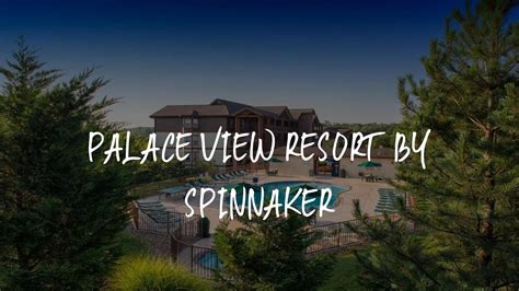 Palace View Resort by Spinnaker Review - Branson , United States of America - YouTube