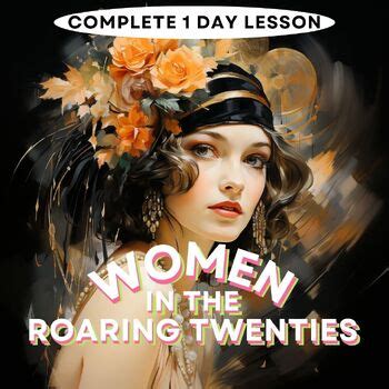 Women in the Roaring Twenties: Empowerment, Fashion, and Changing Roles ...