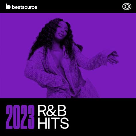 2023 R&B Hits Playlist for DJs on Beatsource