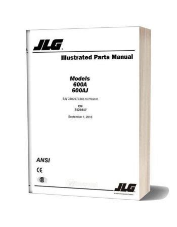 Jlg 600a & 600aj Illustrated Parts Manual