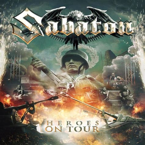 Sabaton - Heroes on Tour Lyrics and Tracklist | Genius