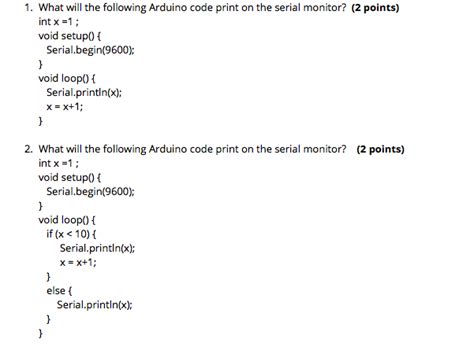 Solved 1. What will the following Arduino code print on the | Chegg.com