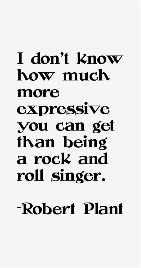 Robert Plant Quotes & Sayings