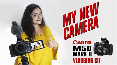 MY NEW CAMERA | CANON M50 MARK II WITH VLOGGING KIT UNBOXING VIDEO BY ...