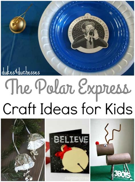 20 Easy Polar Express Craft Ideas - 3 Boys and a Dog - 3 Boys and a Dog ...