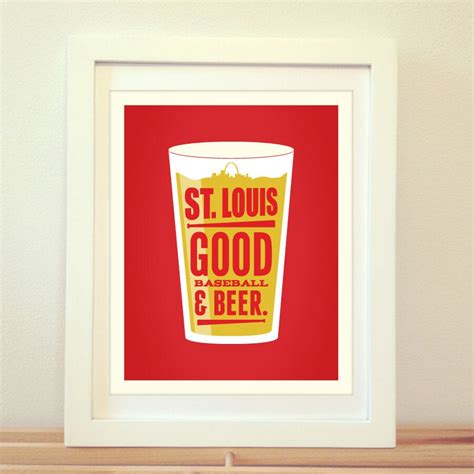 St Louis Beer Poster - Good Beer & Baseball - Typography Art Print - STL St. Louis Saint Louis