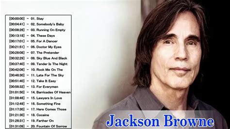 Jackson Browne Greatest Hits 2020 - The Best Of Jackson Browne - YouTube