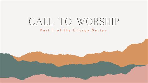 Call to Worship - Logos Sermons