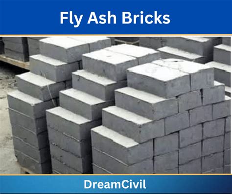 Fly Ash Bricks: Composition, Manufacture, Uses, Advantages ...