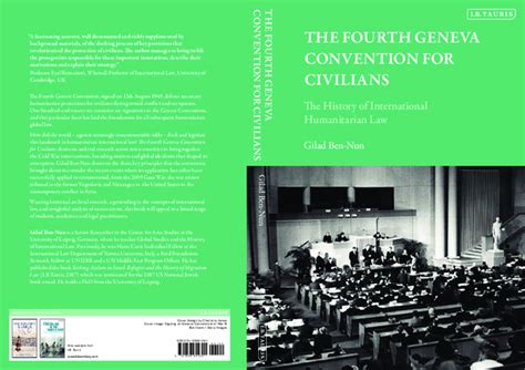 (PDF) THE FOURTH GENEVA CONVENTION FOR CIVILIANS: The History of ...