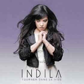 Indila - Tourner Dans Le Vide (2014, 320 kbps, File) | Discogs