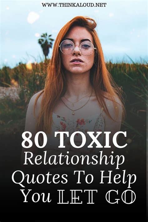 80 Toxic Relationship Quotes To Help You Let Go