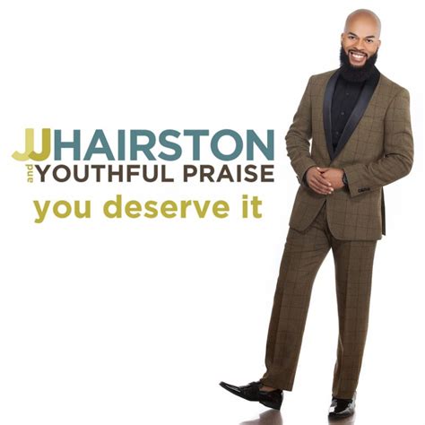 JJ Hairston & Youthful Praise Unwrap 'You Deserve It' Album Cover | The ...