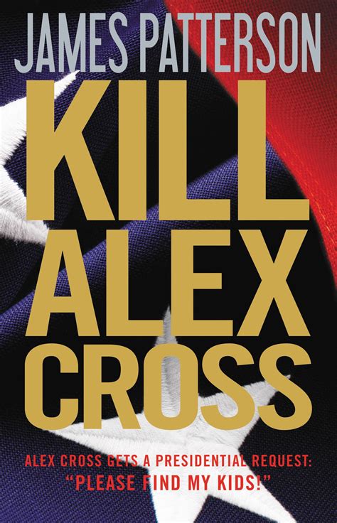 Alex Cross Novels: Kill Alex Cross (Series #17) (Hardcover) - Walmart.com