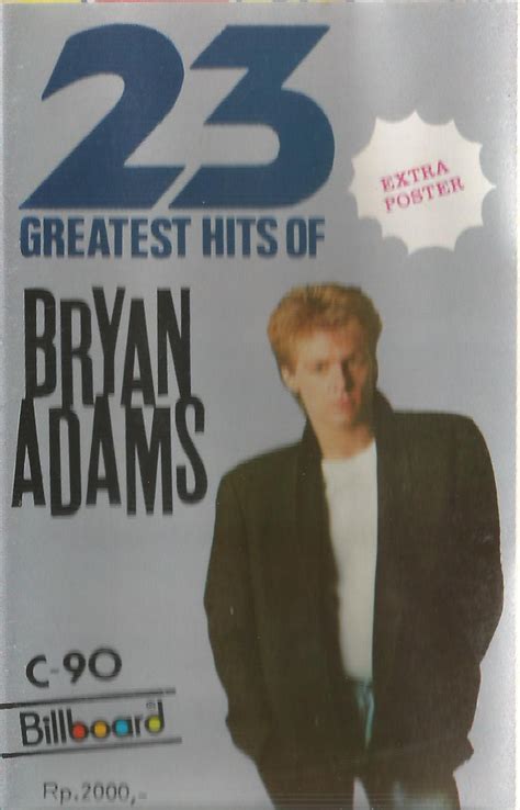 Bryan Adams - 23 Greatest Hits Of Bryan Adams (Cassette) | Discogs