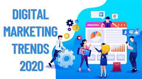 10 Iconic Digital Marketing Trends to be followed in 2020