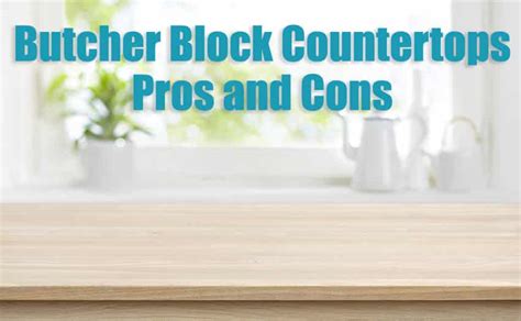 Butcher Block Countertops Pros and Cons - Designing Idea