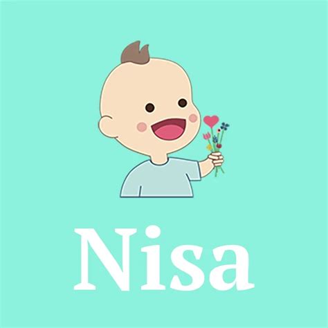 Girl's name Nisa First names with origin & meaning