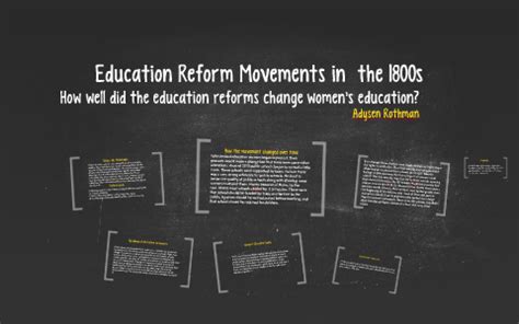 Education Reform Movement in the 1800s by Adysen Rothman on Prezi