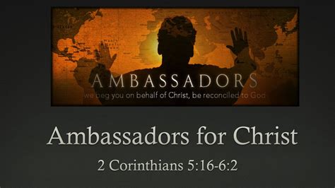 In that sense, these are the true Ambassadors for Christ… – The Expositor