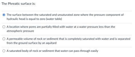 Solved The Phreatic surface is: The surface between the | Chegg.com