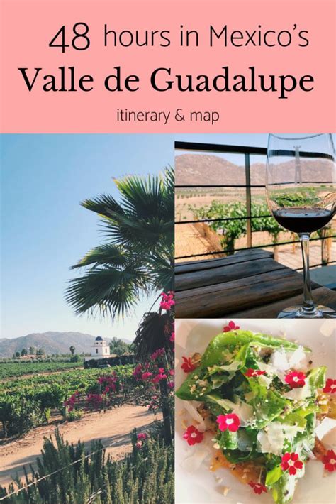 the cover of 48 hours in mexico's valley de guadalupe winery and map