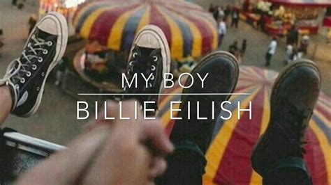 My Boy - Billie Eilish || Lyric Video - YouTube