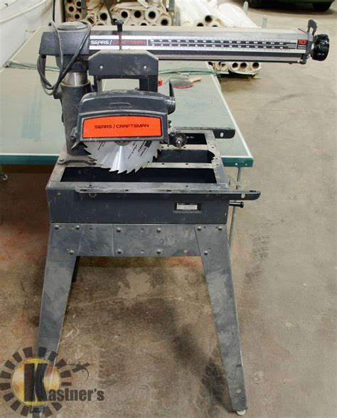 SEARS/ CRAFTSMAN 10" RADIAL ARM SAW - Kastner Auctions