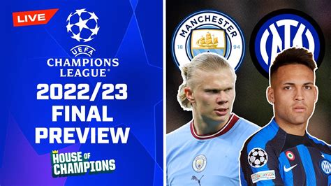 Man City v Inter | UEFA Champions League final preview & predictions - YouTube