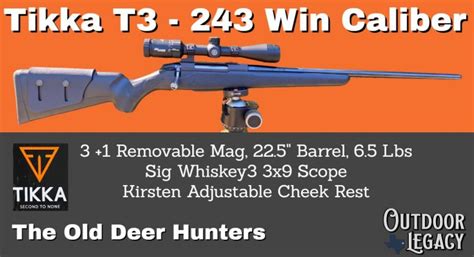 Tikka T3 243 Accuracy Test, Deer Hunt - The Old Deer Hunters