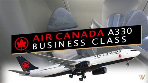 Air Canada A330 Business Class - YouTube