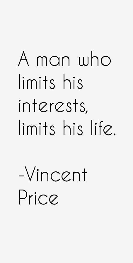 Vincent Price Quotes & Sayings | Inspirational quotes motivation ...