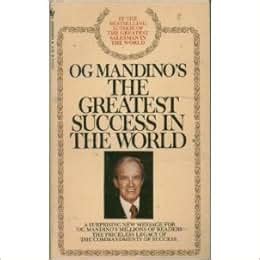 Greatest Success in the World: Og Mandino: 9780553227710: Amazon.com: Books