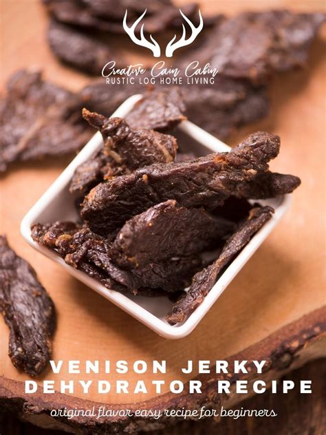 Venison Jerky Original Recipe - CREATIVE CAIN CABIN