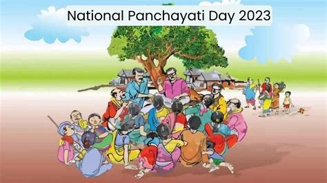 National Panchayati Raj Day 2023: History, Significance, Theme, Facts ...