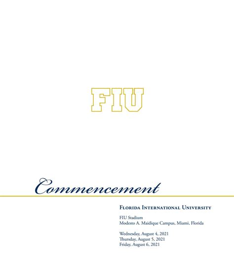 FIU Summer 2021 Commencement Program by FIU - Issuu