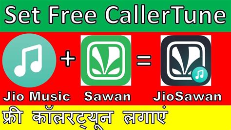 Jio Sawan,How to set Free Caller tune any Song,Jio Sawan Free ...