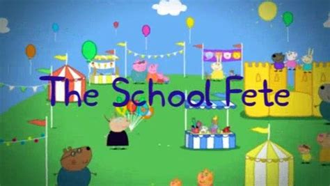 Peppa Pig The School Fete - video dailymotion