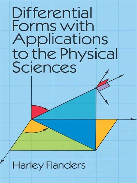 Differential Forms with Applications to the Physical Sciences - Abakcus