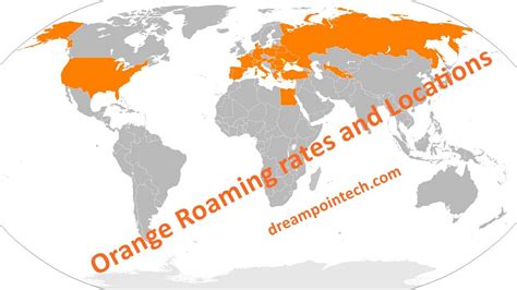 The Practical Guide to Orange Roaming Rates and Locations